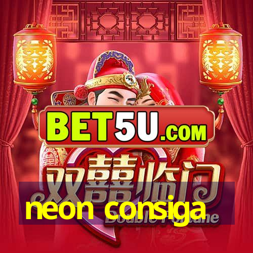 neon consiga